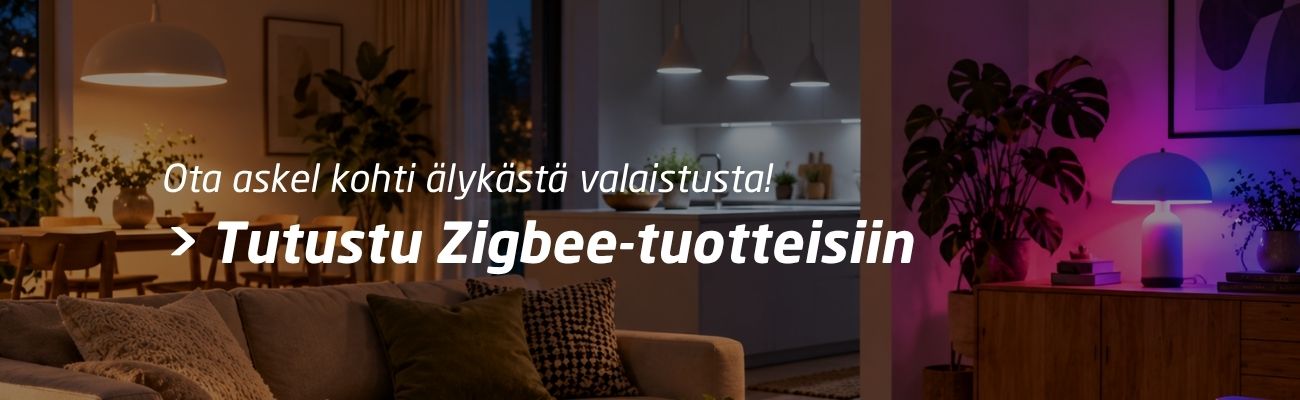 Ota askel kohti älykästä valaistusta! Tutustu Zigbee-tuotteisiin