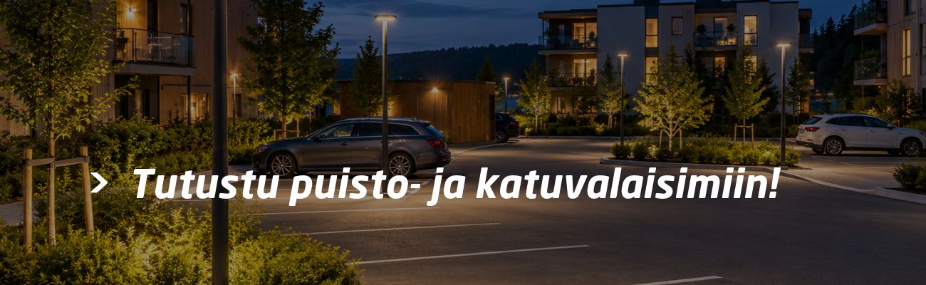 Tutustu puisto- ja katuvalaisimiin!