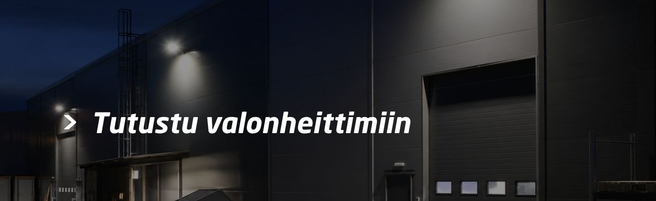 Tutustu valonheittimiin