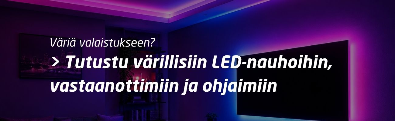 Väriä valaistukseen? Tutustu värillisiin LED-nauhoihin, vastaanottimiin ja ohjaimiin